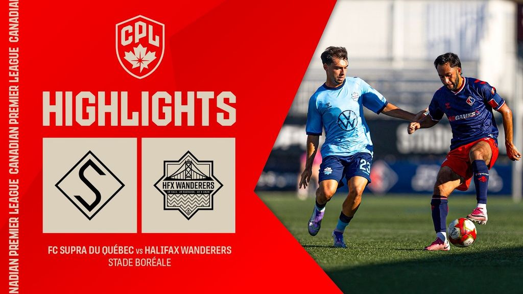 RECAP + HIGHLIGHTS: FC Supra du Québec vs. Halifax Wanderers | September 12, 2026